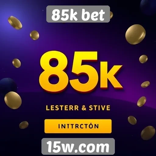 Promoções e bônus disponíveis no 85k bet